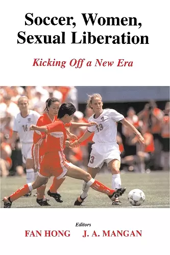 Soccer, Women, Sexual Liberation cover