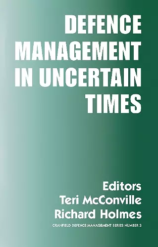 Defence Management in Uncertain Times cover