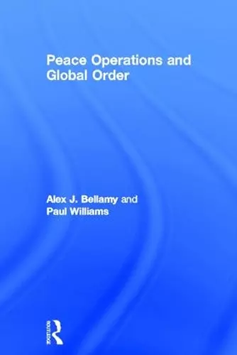 Peace Operations and Global Order cover