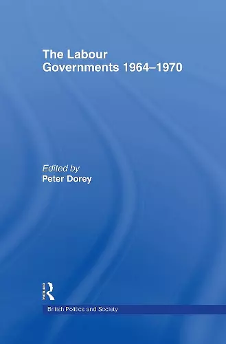 The Labour Governments 1964-1970 cover