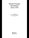 British Foreign Secretaries Since 1974 cover