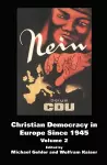 Christian Democracy in Europe Since 1945 cover