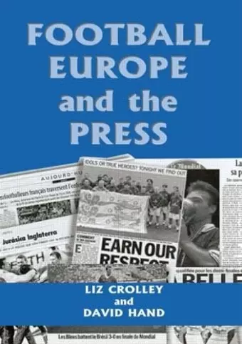 Football, Europe and the Press cover