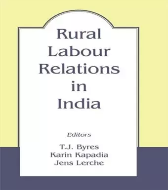 Rural Labour Relations in India cover