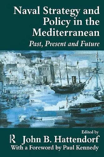 Naval Policy and Strategy in the Mediterranean cover