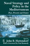 Naval Policy and Strategy in the Mediterranean cover