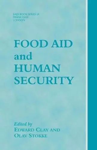 Food Aid and Human Security cover