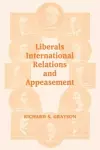 Liberals, International Relations and Appeasement cover