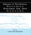 Israel's National Security Towards the 21st Century cover