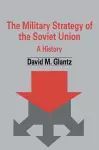 The Military Strategy of the Soviet Union cover