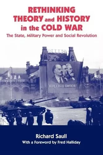 Rethinking Theory and History in the Cold War cover