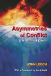 Asymmetries of Conflict cover