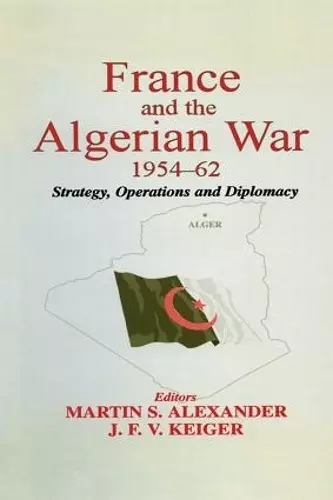 France and the Algerian War, 1954-1962 cover