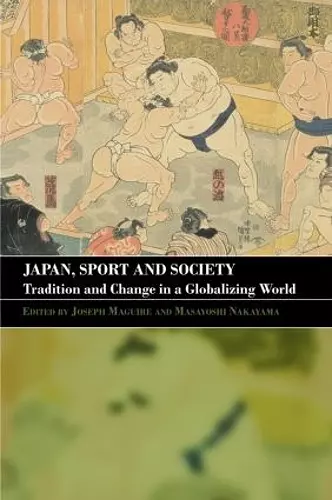 Japan, Sport and Society cover