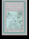 Structure of Slavery in Indian Ocean Africa and Asia cover