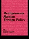 Realignments in Russian Foreign Policy cover