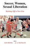 Soccer, Women, Sexual Liberation cover