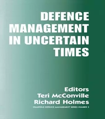 Defence Management in Uncertain Times cover