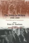 The Poles in Britain, 1940-2000 cover