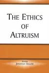 The Ethics of Altruism cover