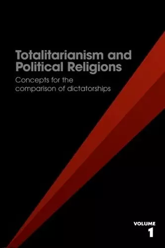 Totalitarianism and Political Religions, Volume 1 cover