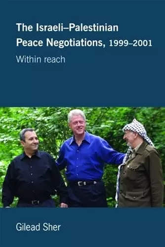 Israeli-Palestinian Peace Negotiations, 1999-2001 cover