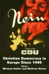 Christian Democracy in Europe Since 1945 cover