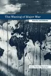 The Waning of Major War cover