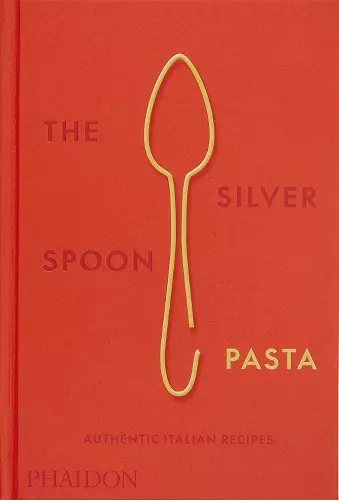 The Silver Spoon Pasta cover