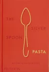 The Silver Spoon Pasta cover