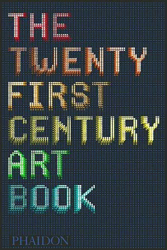 The Twenty First Century Art Book cover