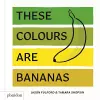 These Colours Are Bananas cover