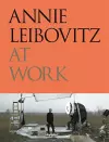 Annie Leibovitz At Work cover