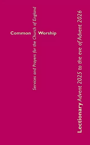 Common Worship Lectionary Advent 2026 to the Eve of Advent 2027 Standard Format cover