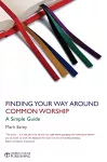 Finding Your Way Around Common Worship cover