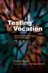 The Testing of Vocation cover