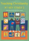 Teaching Christianity at Key Stage 2 cover