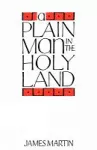 A Plain Man in the Holy Land cover