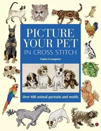 Picture Your Pet in Cross Stitch cover