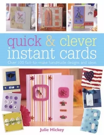 Quick and Clever Instant Cards cover