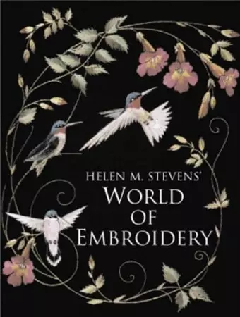 H M Stevens World of Embroidery cover