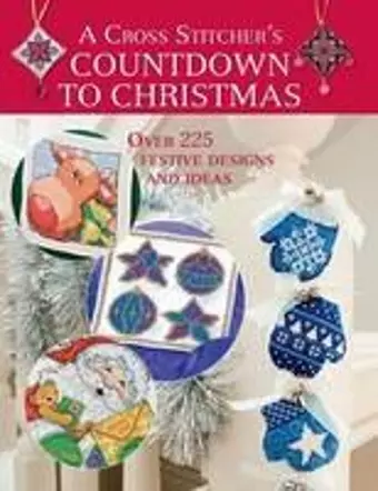 A Cross Stitcher's Countdown to Christmas cover