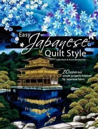 Easy Japanese Quilt Style cover