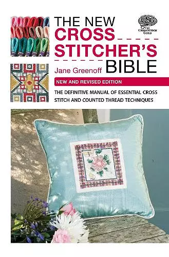 The New Cross Stitcher's Bible cover