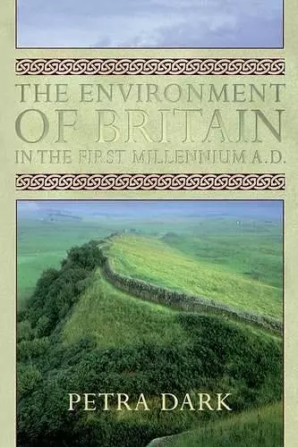 The Environment of Britain in the First Millennium AD cover