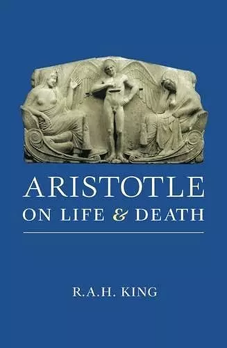 Aristotle on Life and Death cover