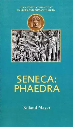 Seneca: Phaedra cover