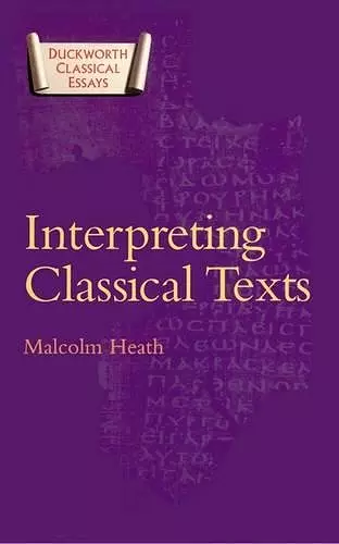 Interpreting Classical Texts cover