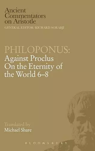 Against Proclus "On the Eternity of the World 6-8" cover