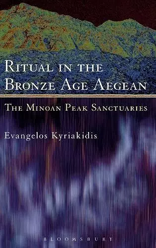 Ritual in the Bronze Age Aegean cover